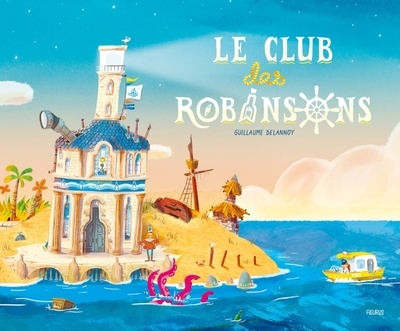 Le club des robinsons - Image principale
