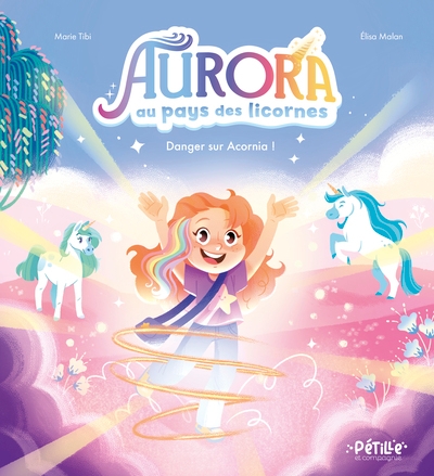 Aurora au pays des licornes - danger sur acornia ! - Image principale