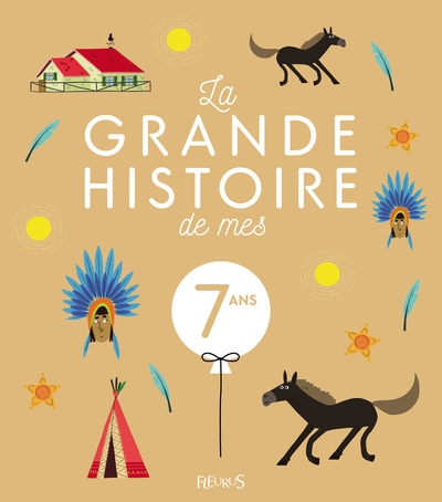 La grande histoire de mes 7 ans - ne - Image principale