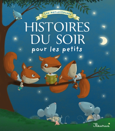 Les merveilleuses histoires du soir pour les petits - Image principale