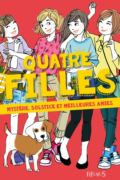 Quatre filles - tome 6 - mystère, solstice et meilleures amies - Image principale