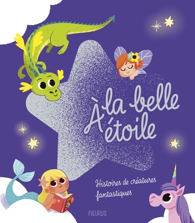 À la belle étoile - histoires de créatures fantastiques - Image principale
