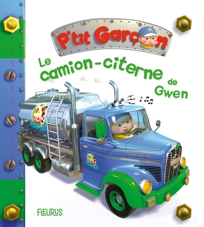 Le camion-citerne de gwen (p'tit garçon) - Image principale