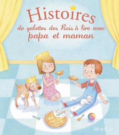 Histoires de galette des rois à lire avec papa et maman - Image principale