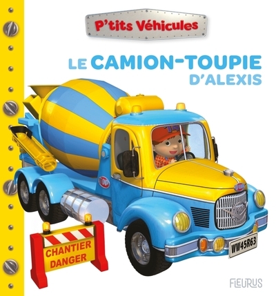 Le camion toupie d'alexis - Image principale