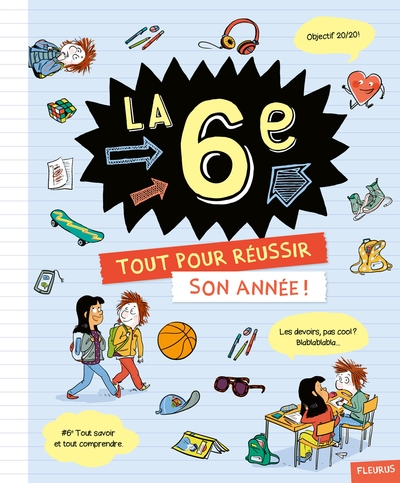 La 6e. tout pour réussir son année - Image principale
