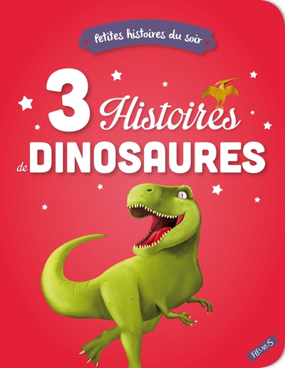 3 histoires de dinosaures - Image principale