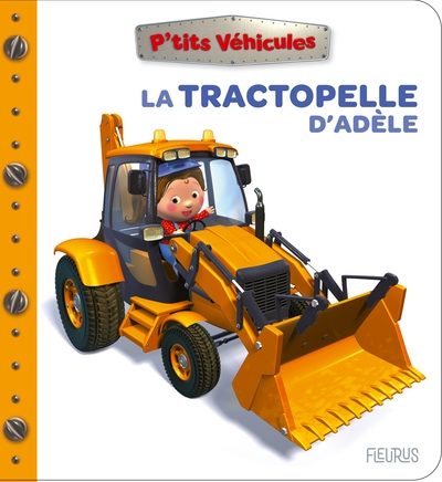 La tractopelle d'adèle - Image principale