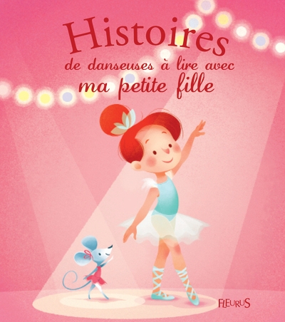 Histoires de danseuses à lire avec ma petite fille - Image principale