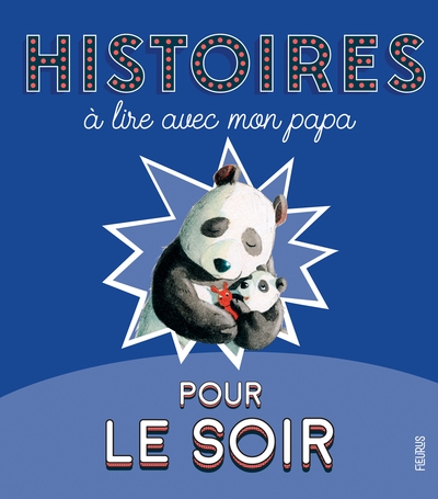 Histoires à lire avec mon papa pour le soir - Image principale