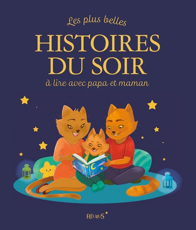 Les plus belles histoires du soir à lire avec papa et maman - Image principale
