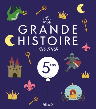 La grande histoire de mes 5 ans - ne - Image principale