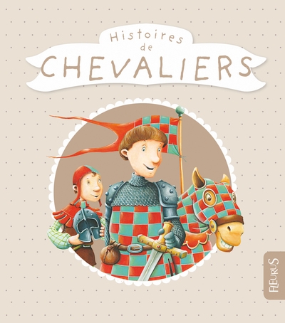 Histoires de chevaliers - Image principale