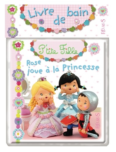 Rose joue a la princesse - Image principale