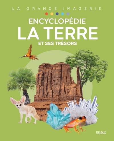 Encyclopédie - la terre et ses trésors - Image principale