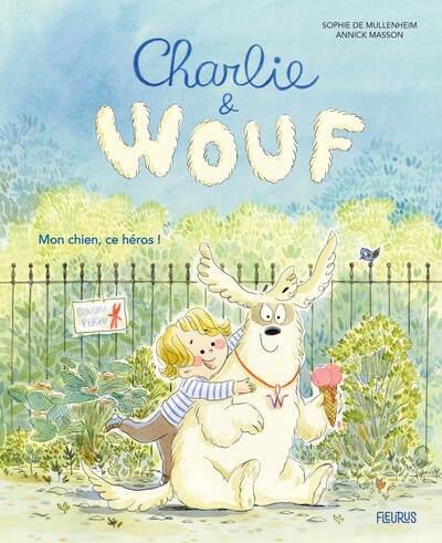 Charlie & wouf - mon chien, ce héros ! - Image principale
