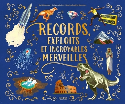 Records, exploits et incroyables merveilles - Image principale