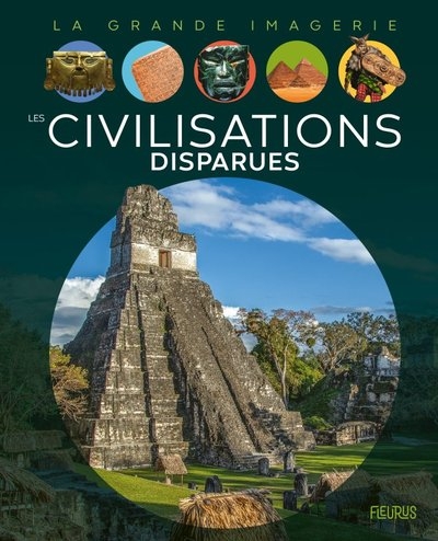 Les civilisations disparues - Image principale