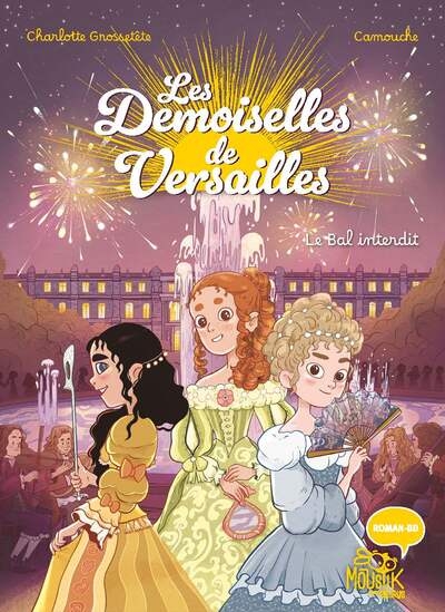 Les demoiselles de versailles - le bal interdit - Image principale