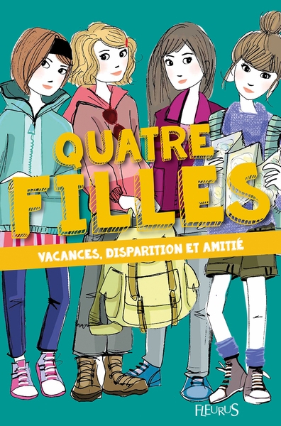 Quatre filles - tome 4 - vacances, disparition et amitié - Image principale