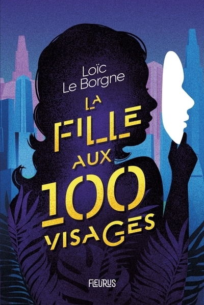 La fille aux 100 visages - Image principale
