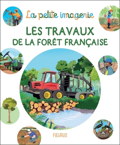 Les travaux de la forêt française - Image principale