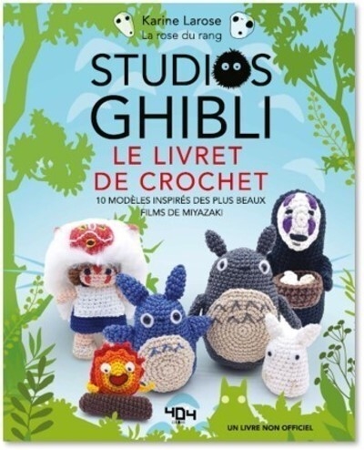 Studios ghibli - le livre de crochet - 10 modèles à créer inspirés des plus beaux films de miyazaki - Image principale