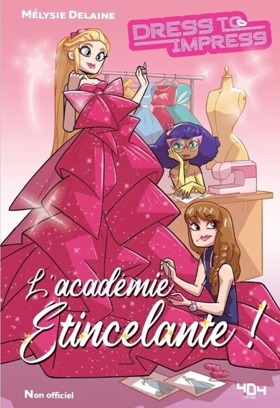 L'académie étincelante - une fanfiction dress to impress non officielle - Image principale
