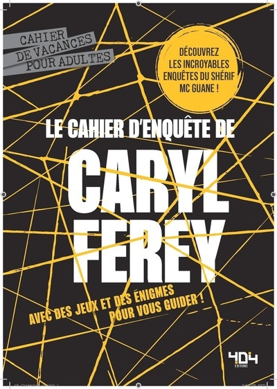 Le cahier d'enquêtes de caryl férey - Image principale