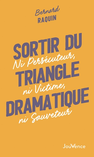 Sortir du triangle dramatique - Image principale