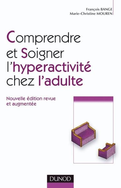 Comprendre et soigner l'hyperactivité chez l'adulte - 2e éd. - Image principale