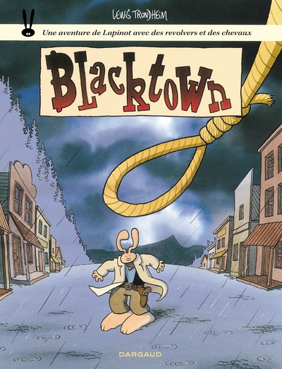 Les aventures de lapinot - tome 1 - blacktown - Image principale