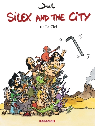 Silex and the city - tome 10 - la clef - Image principale