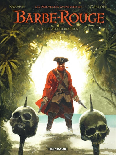 Les nouvelles aventures de barbe-rouge - tome 5 - l’île aux chimères - Image principale