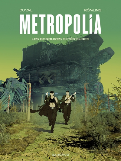 Metropolia - tome 2 - les bordures extérieures - Image principale