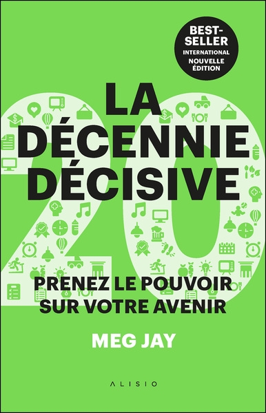 La décennie décisive - Image principale