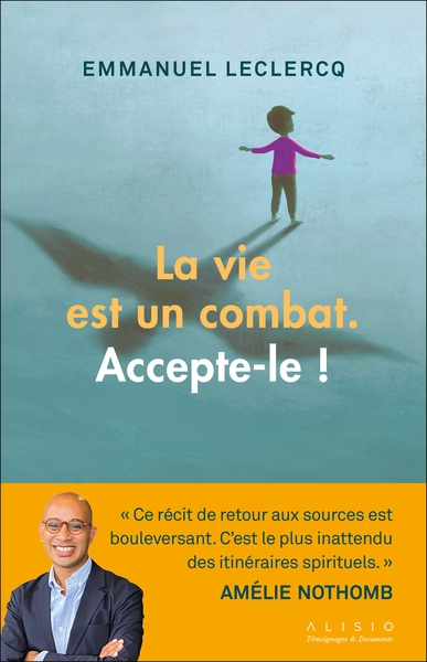 La vie est un combat. accepte-le ! - Image principale