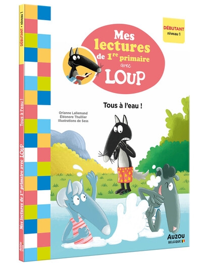 Mes lectures de 1re primaire avec loup - mes lectures de 1re primaire avec loup - tous à l'eau ! - Image principale