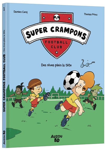 Super crampons football club - tome 01 des rêves plein la tête - Image principale