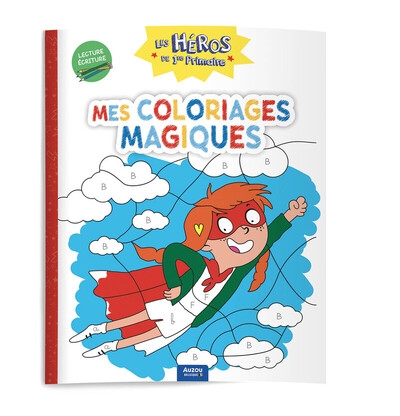 Les héros de 1re primaire - mes coloriages magiques - lecture / écriture - Image principale