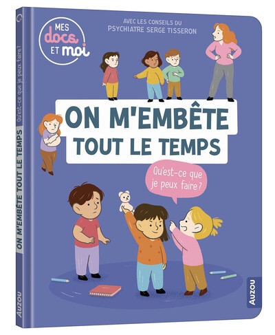 On m'embête tout le temps, qu'est-ce que je peux faire? - Image principale