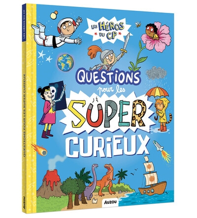 Les héros du cp - questions pour les super-curieux - Image principale