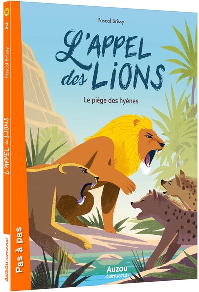 L'appel des lions - tome 02 le piège des hyènes - Image principale