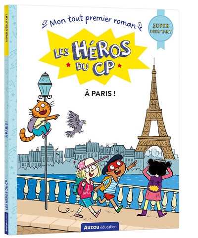 Les héros du cp - mon tout premier roman - à paris ! - Image principale
