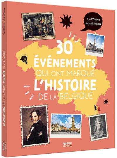 Les 30 événements qui ont marqué l'histoire de la belgique - Image principale