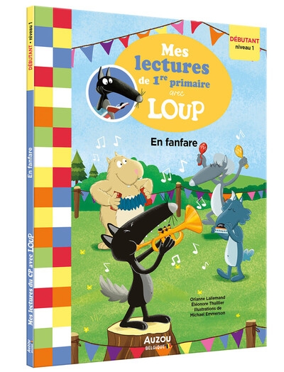 Mes lectures de 1re primaire avec loup - en fanfare - Image principale