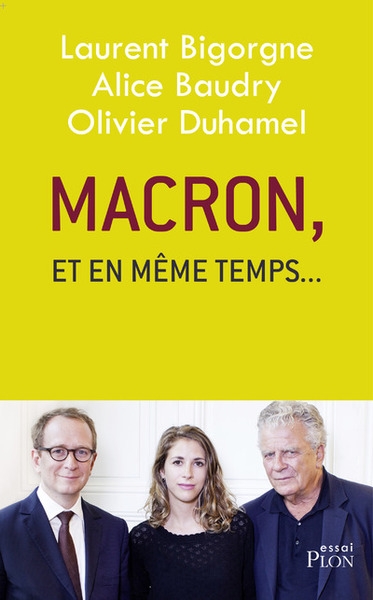 Macron, et en même temps... - Image principale