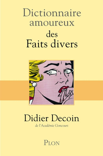 Dictionnaire amoureux des faits divers - Image principale