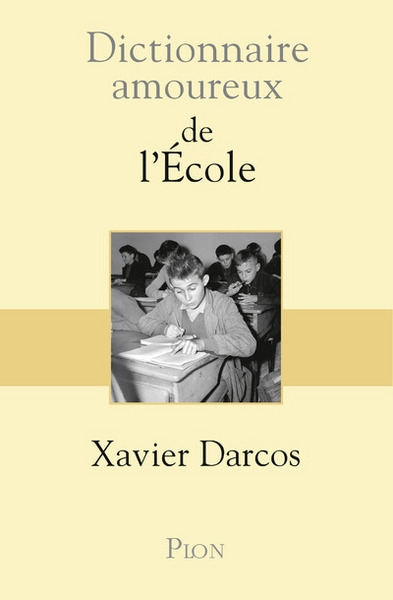 Dictionnaire amoureux de l'école - Image principale