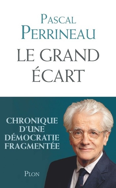 Le grand écart - chronique d'une démocratie fragmentée - Image principale